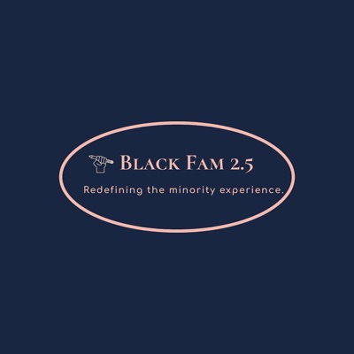 Black Fam 2.5
