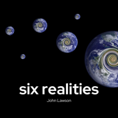 Six Realities