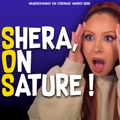 SOS - Shera, on SATURE !