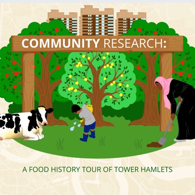 Food Lives: Food History Tour of Tower Hamlets