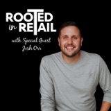 E-commerce Strategies for Your Retail Store with Josh Orr
