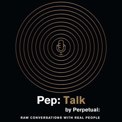 Pep: Talk by Perpetual:
