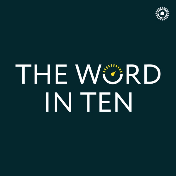 The Word in Ten
