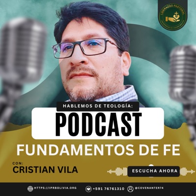 Fundamentos de Fe:Ptr. Cristian Vila