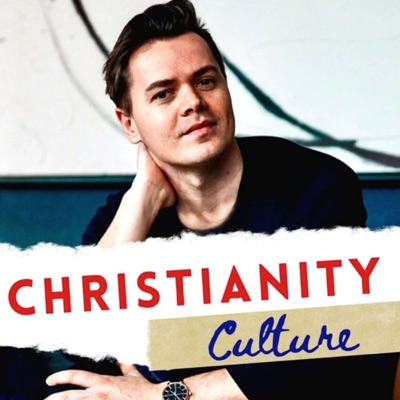 Christianity Culture Podcast