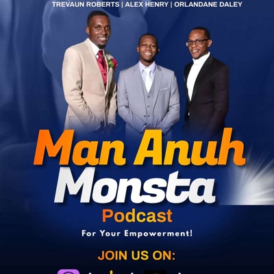 Man Anuh Monsta (Men are not Monsters!)