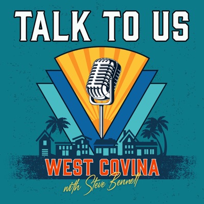 Talk to Us West Covina