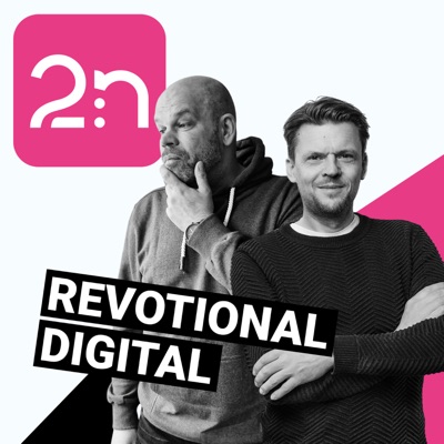 Podcast 2:n - Digitalisierung, Business, Gesellschaft und Bildung Podcast 2:n - Digitalisierung, Business, Gesellschaft und Bildung