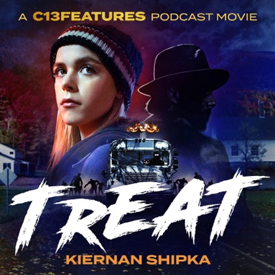 C13Features Podcast Movie: Treat, Starring Kiernan Shipka