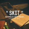 "SKIT." RootsProjectTokyo Podcast.  -localculture , music , life etc...- - Shohey Sakaguchi