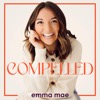 The Compelled Podcast with Emma Mae