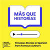 Más que Historias - Stories to Improve your Spanish - Spanish Language Coach