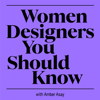 Women Designers You Should Know - Amber Asay