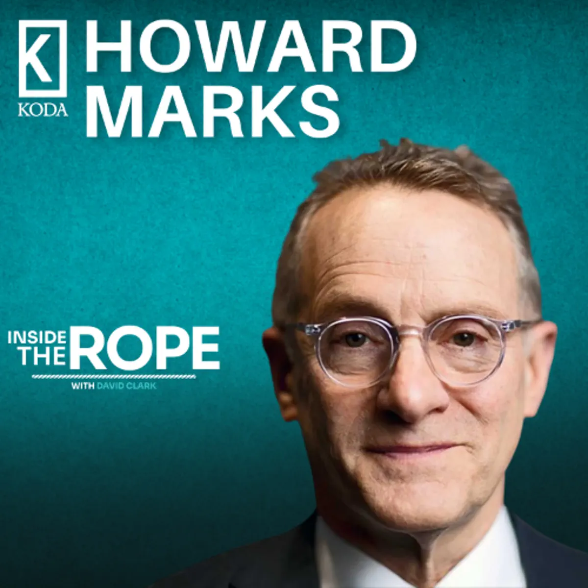 Ep 205: Howard Marks - You Can... - Inside the Rope with David Clark -  Apple Podcasts