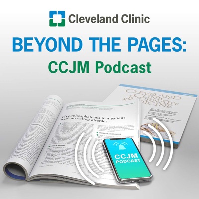 Beyond the Pages: CCJM Podcast