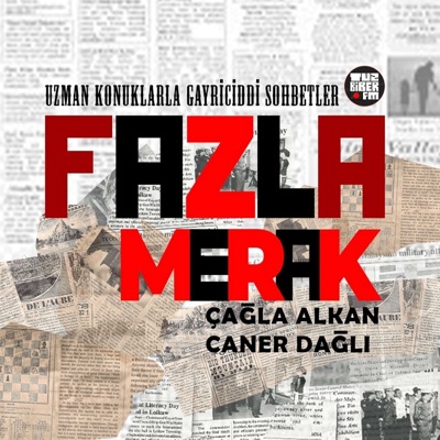 Fazla Merak:Çağla Alkan, Caner Dağlı / TuzBiber FM