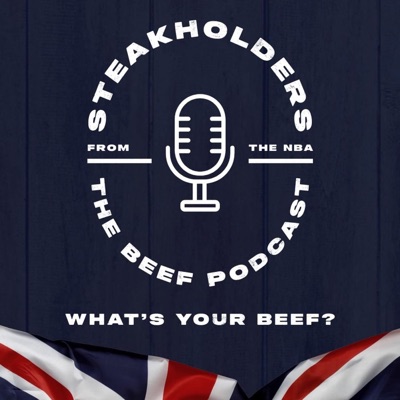 The Steakholders Podcast