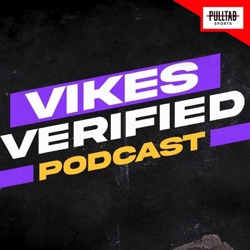 VikesVerified - A Weekly Minnesota Vikings Podcast