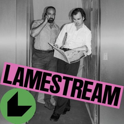 Lamestream Lamestream