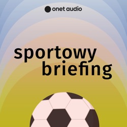 Sportowy Briefing