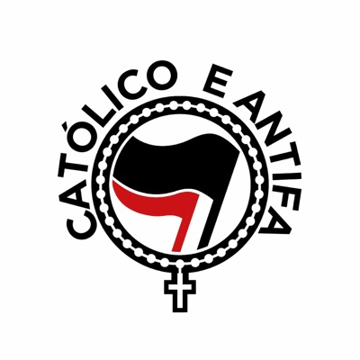 Católicos Antifascistas Podcast