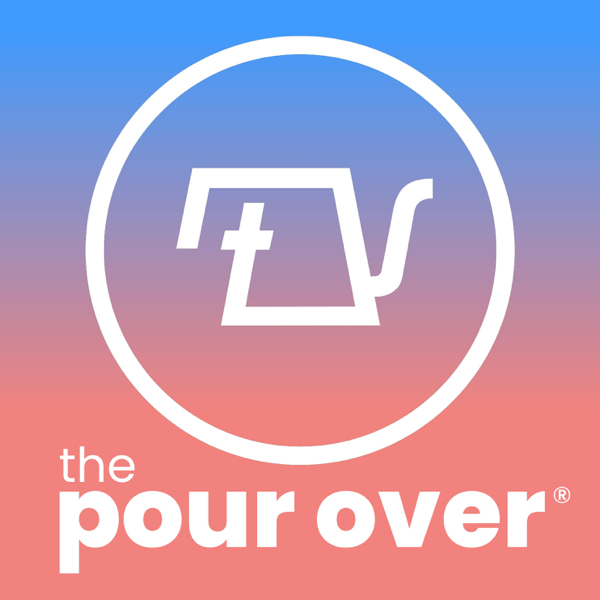 The Pour Over