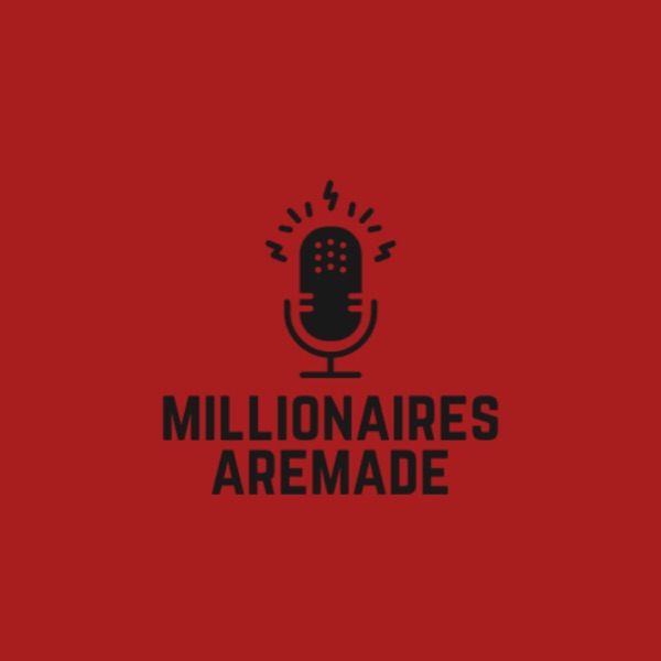 Millionaires R Made