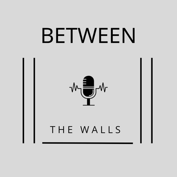 Between The Walls Image