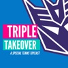 Logo of the podcast Triple Takeover Toycast