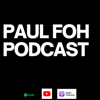 PAUL FOH PODCAST - Paul Foh