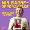 Min barneoppdragelse