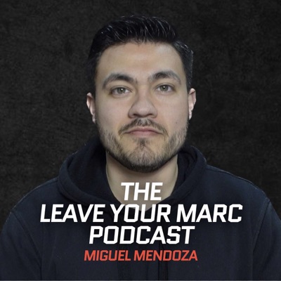The Leave Your Marc Podcast