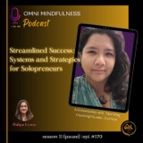 Streamlined Success: Systems and Strategies for Solopreneurs. A Conversation with Gail Nott. (Epi. #170)