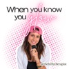When you know... you glow ! podcast cover
