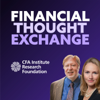 Financial Thought Exchange Podcast - CFA Institute Research Foundation