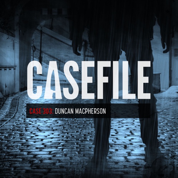 Case 303: Duncan MacPherson photo