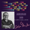 ⚡️Agilidad 360⚡️| Podcast de Agilidad, Liderazgo Ágil y Gestión de Proyectos. - José Luis Tolosa Arias