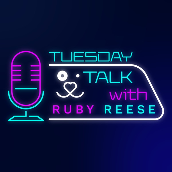 Tuesday Talks with Ruby Reese Image