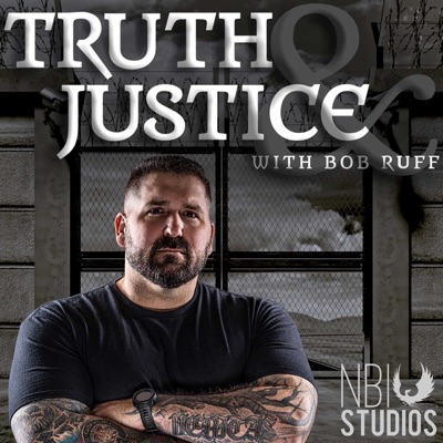 Truth & Justice with Bob Ruff:NBI Studios