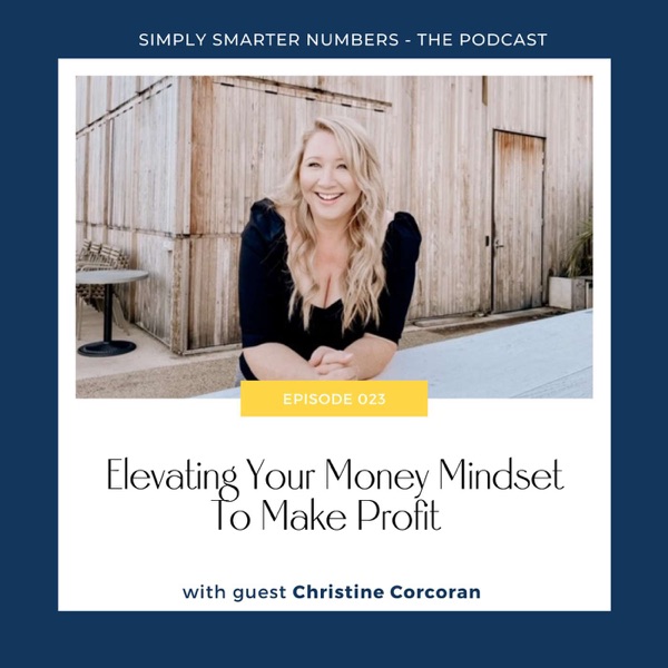 Christine Corcoran On Elevating Your Money Mindset To Make Profit photo