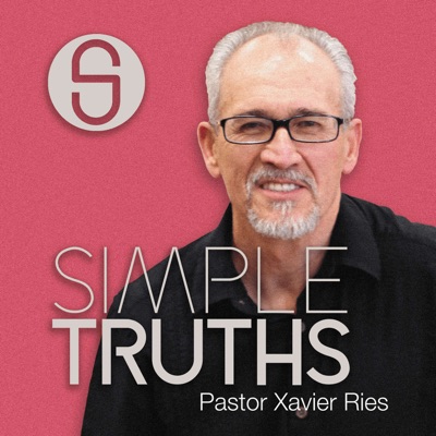 Simple Truths with Pastor Xavier Ries