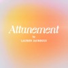 Attunement with Lauren Jauregui