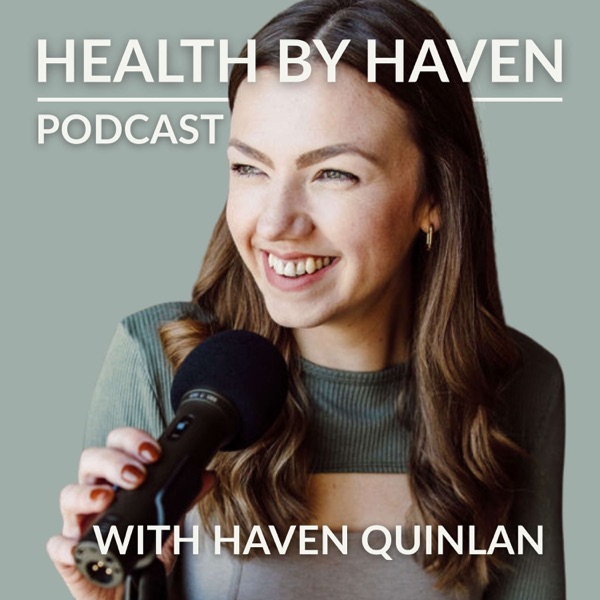 Health by Haven Podcast Image