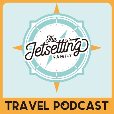 The Jetsetting Family Travel Podcast:The Jetsetting Family