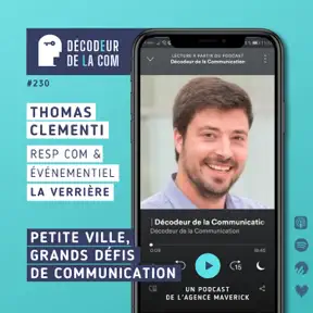 Petite ville, grands défis de communication | Thomas Clementi, resp com et événementiel, La Verrière | Ep 230 artwork