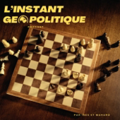 L’instant géopolitique