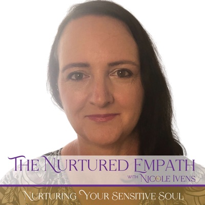 The Nurtured Empath