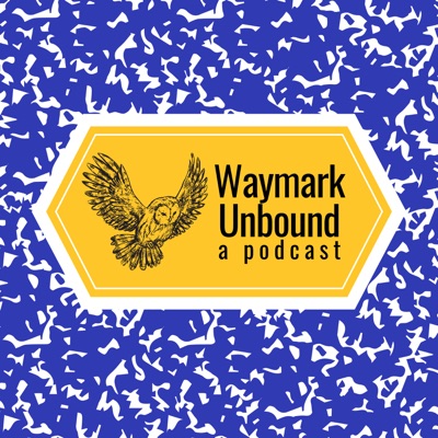 Waymark: Unbound Waymark: Unbound