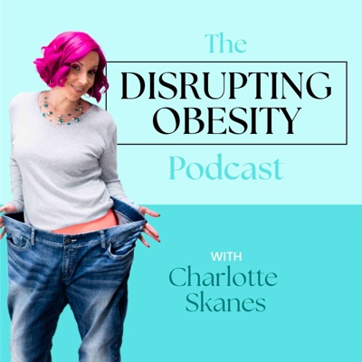 Disrupting Obesity Disrupting Obesity