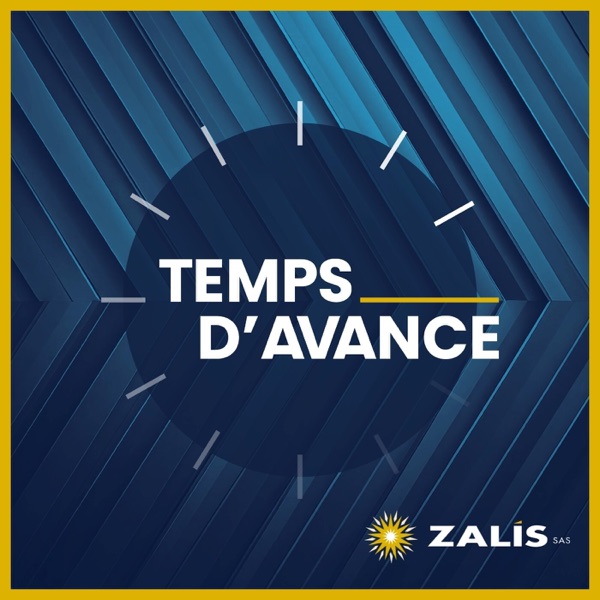 Cover du podcast Temps d'avance, le podcast des entreprises en mouvement